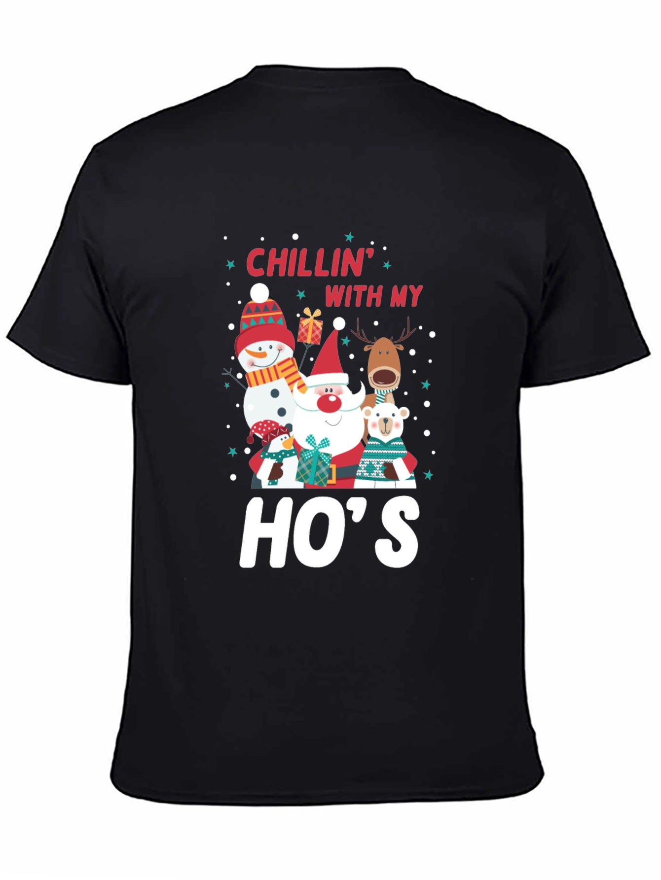 Chillin With My Hos Holiday T-Shirt