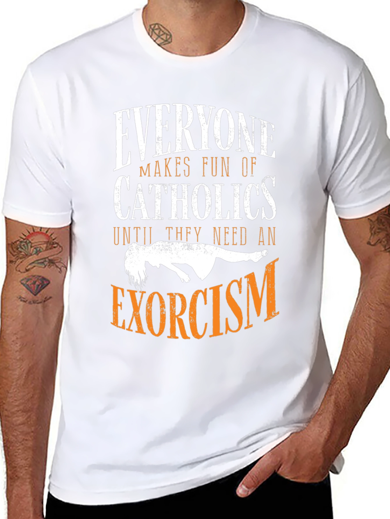 Everyone Makes Fun of Catholics T-Shirt