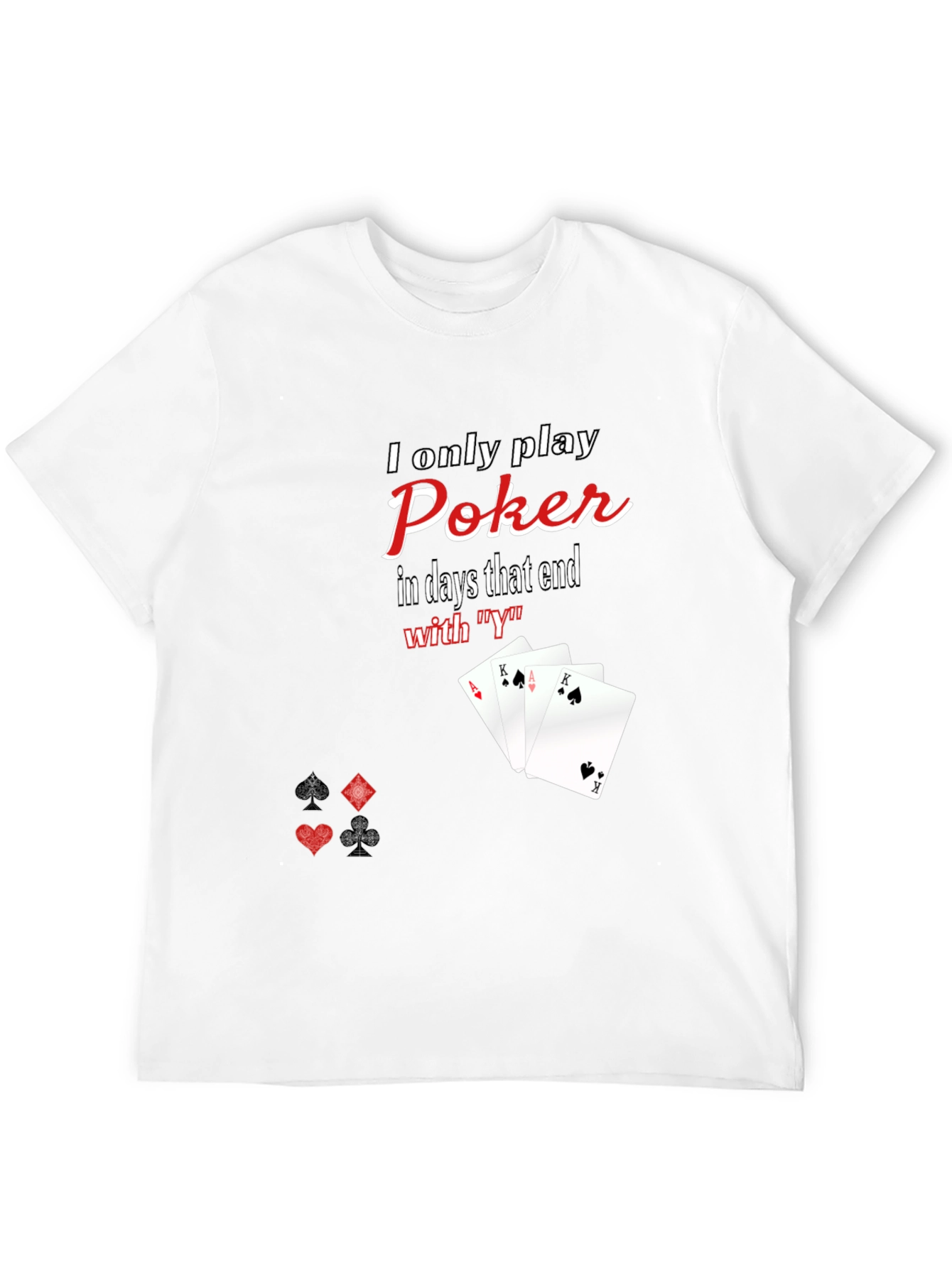 Poker Days T-Shirt