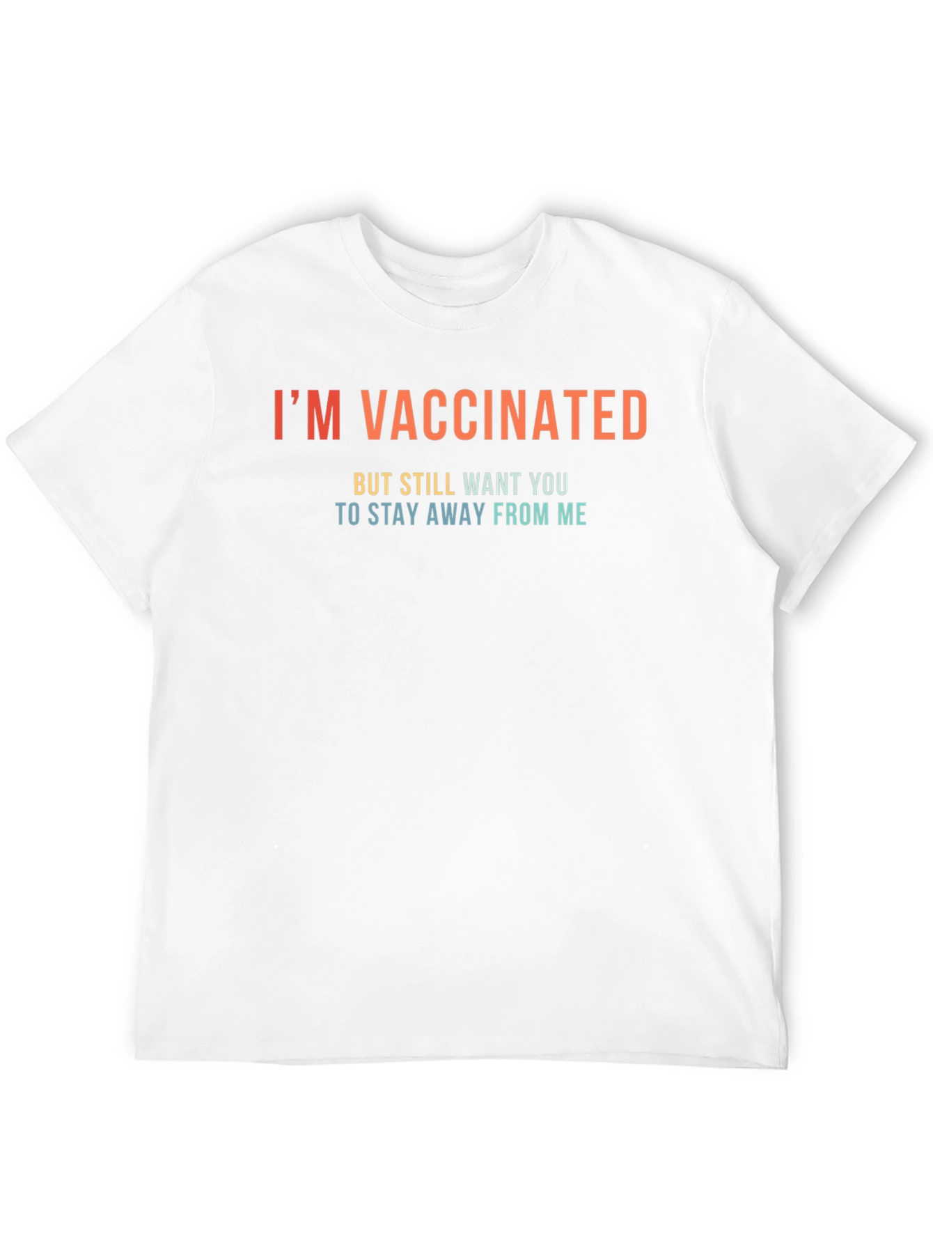 Im Vaccinated T-Shirt Funny Social Distancing Tee