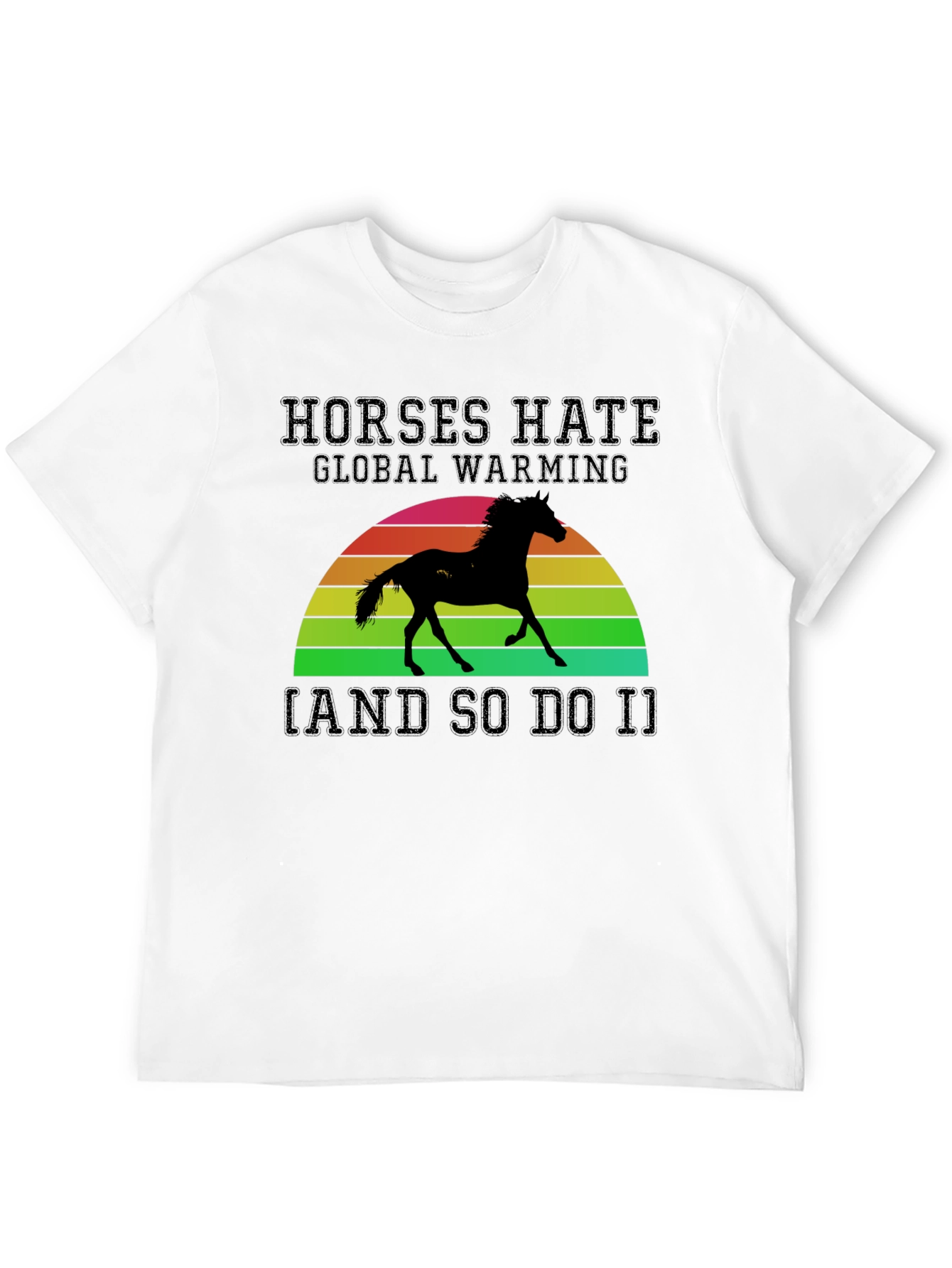 Horses Hate Global Warming Black Graphic Tee