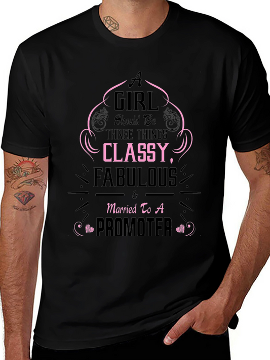 Classy Fabulous Promoter Wife Black T-Shirt