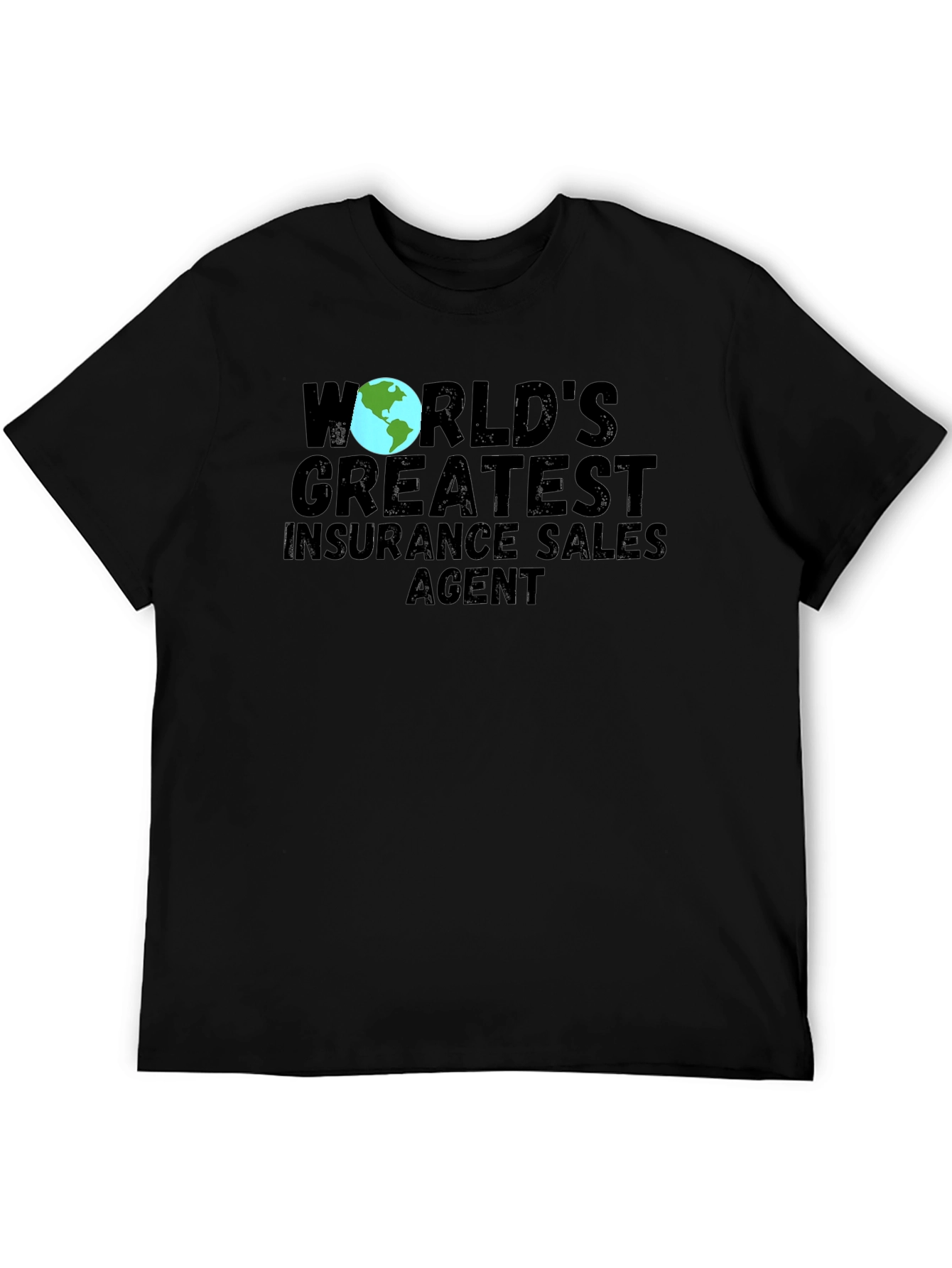 Worlds Greatest Insurance Sales Agent T-Shirt