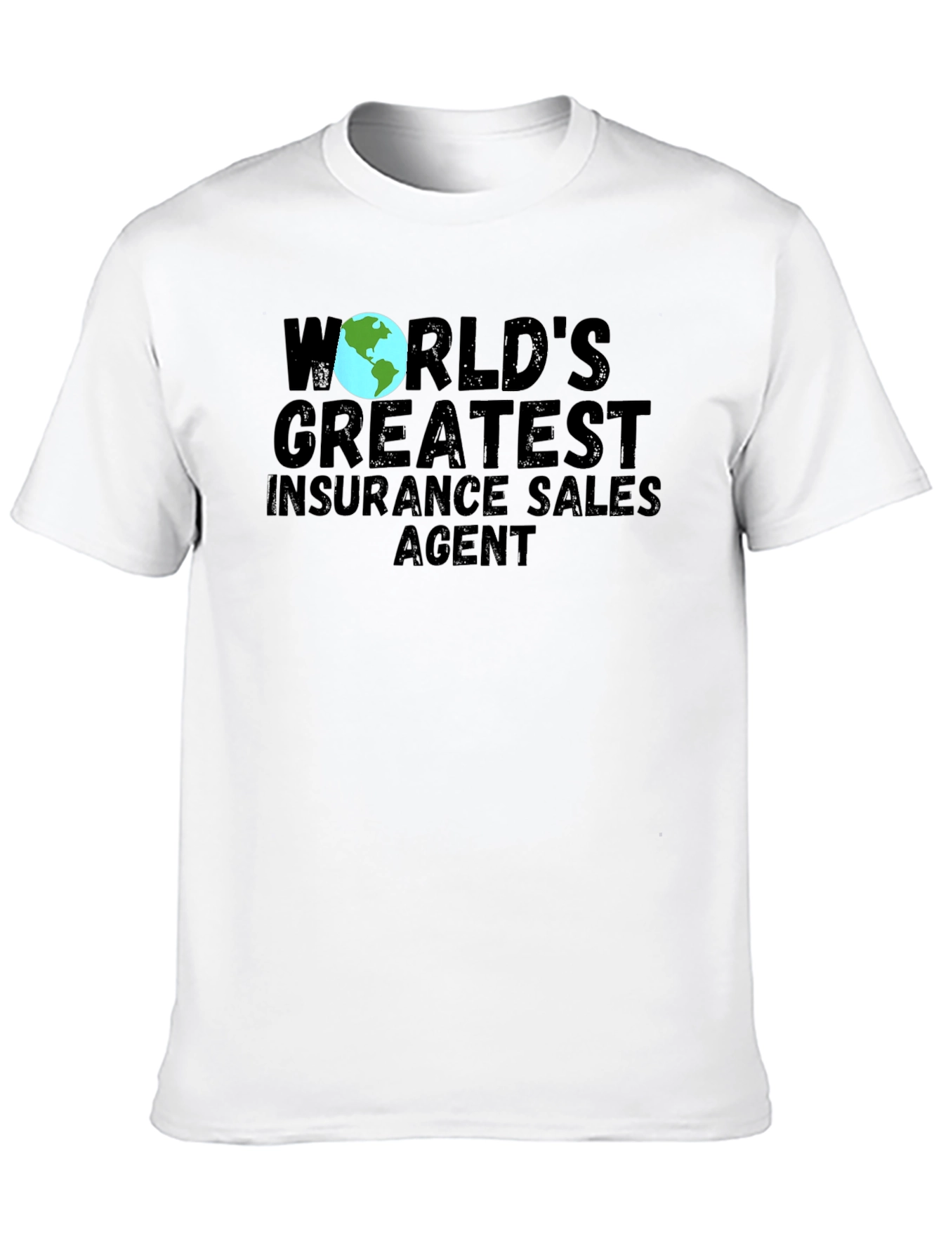 Worlds Greatest Insurance Sales Agent T-Shirt
