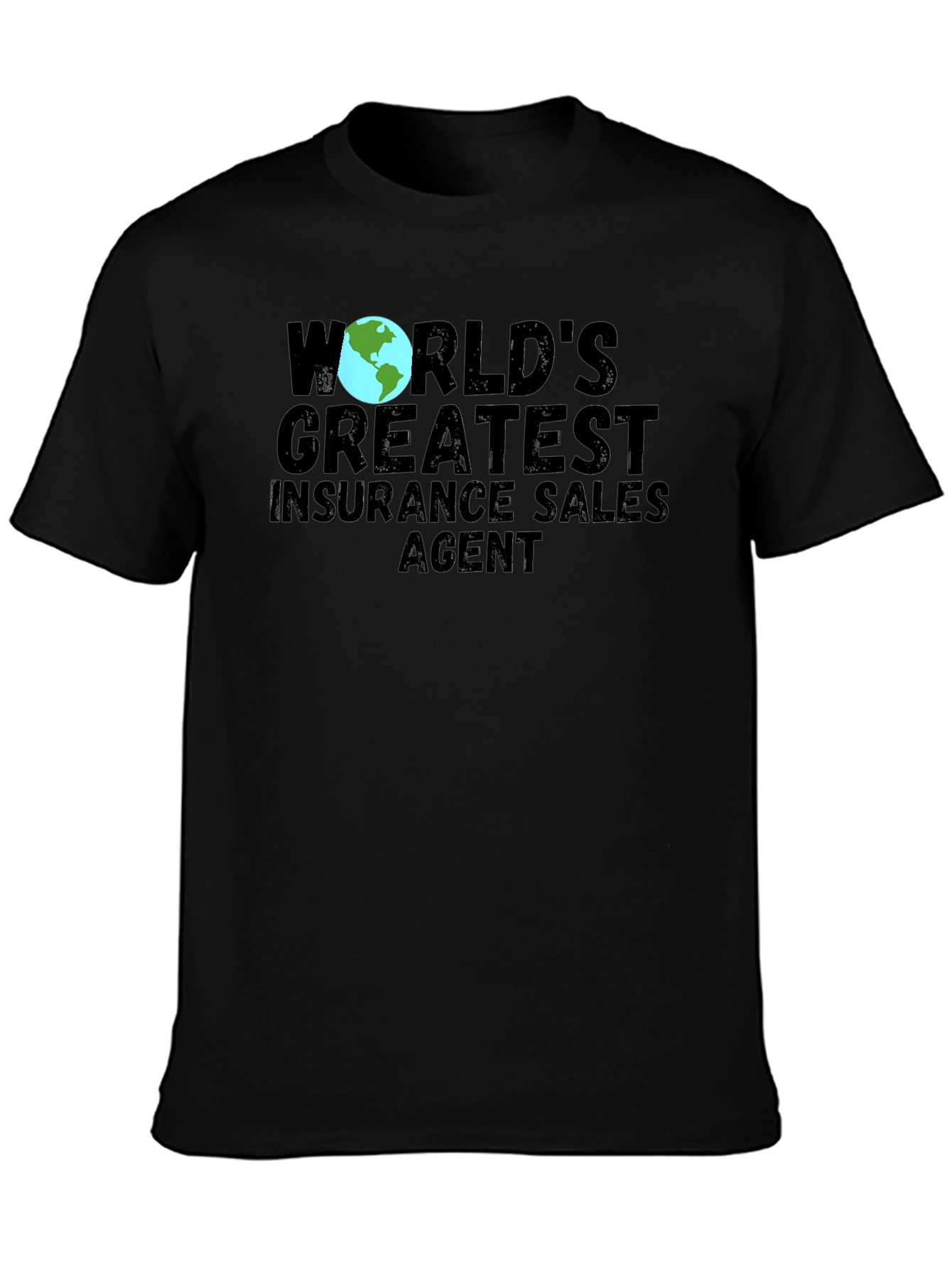 Worlds Greatest Insurance Sales Agent T-Shirt