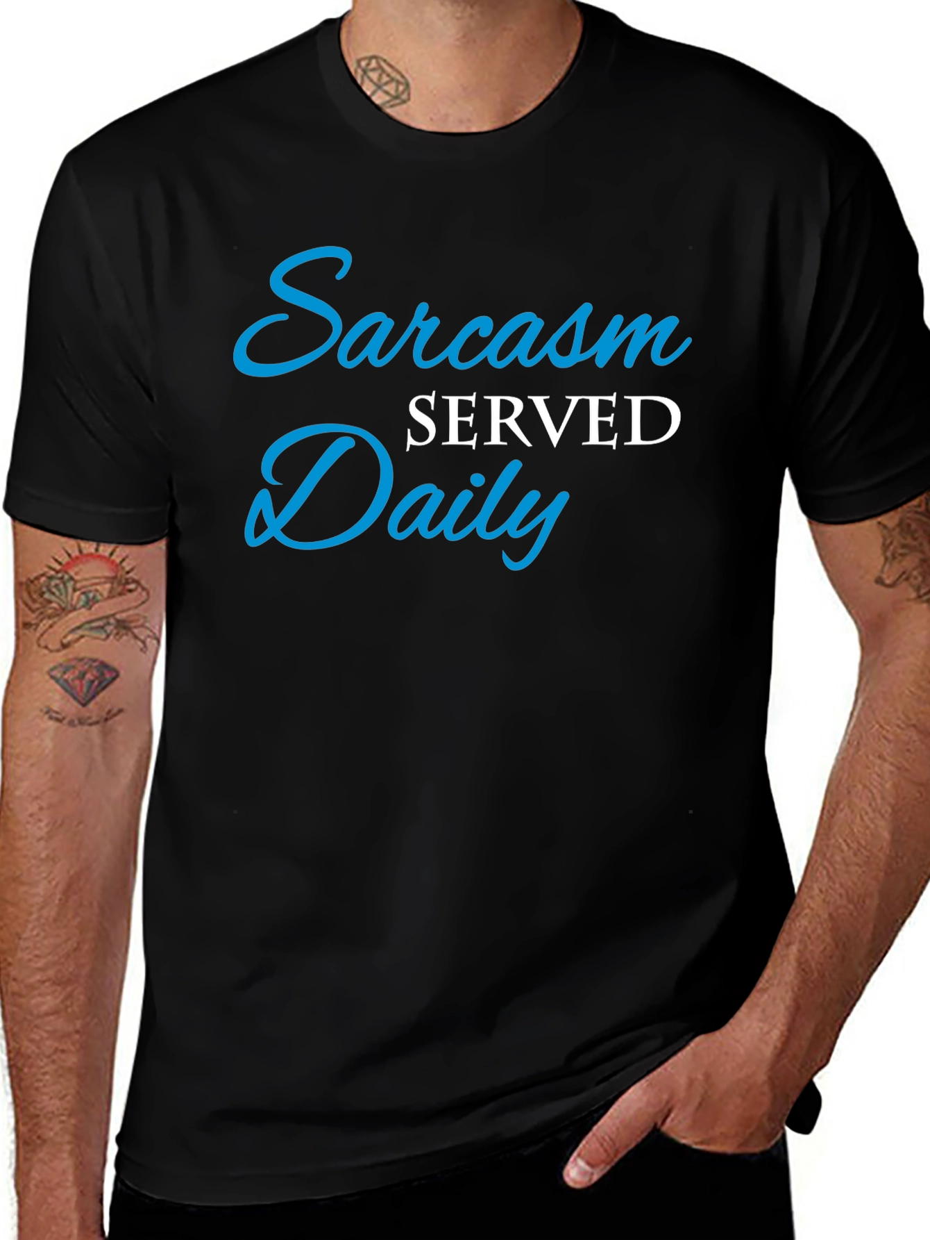 Sarcasm Served Daily T-Shirt - Funny Graphic Tee