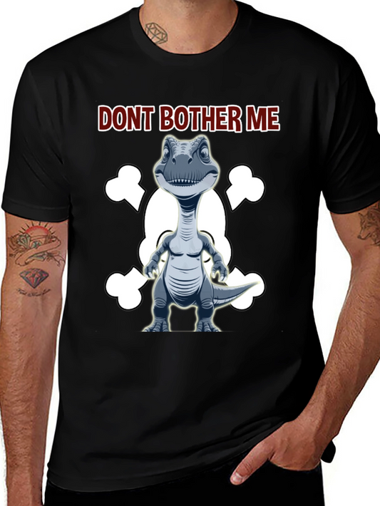 Dont Bother Me Dinosaur T-Shirt