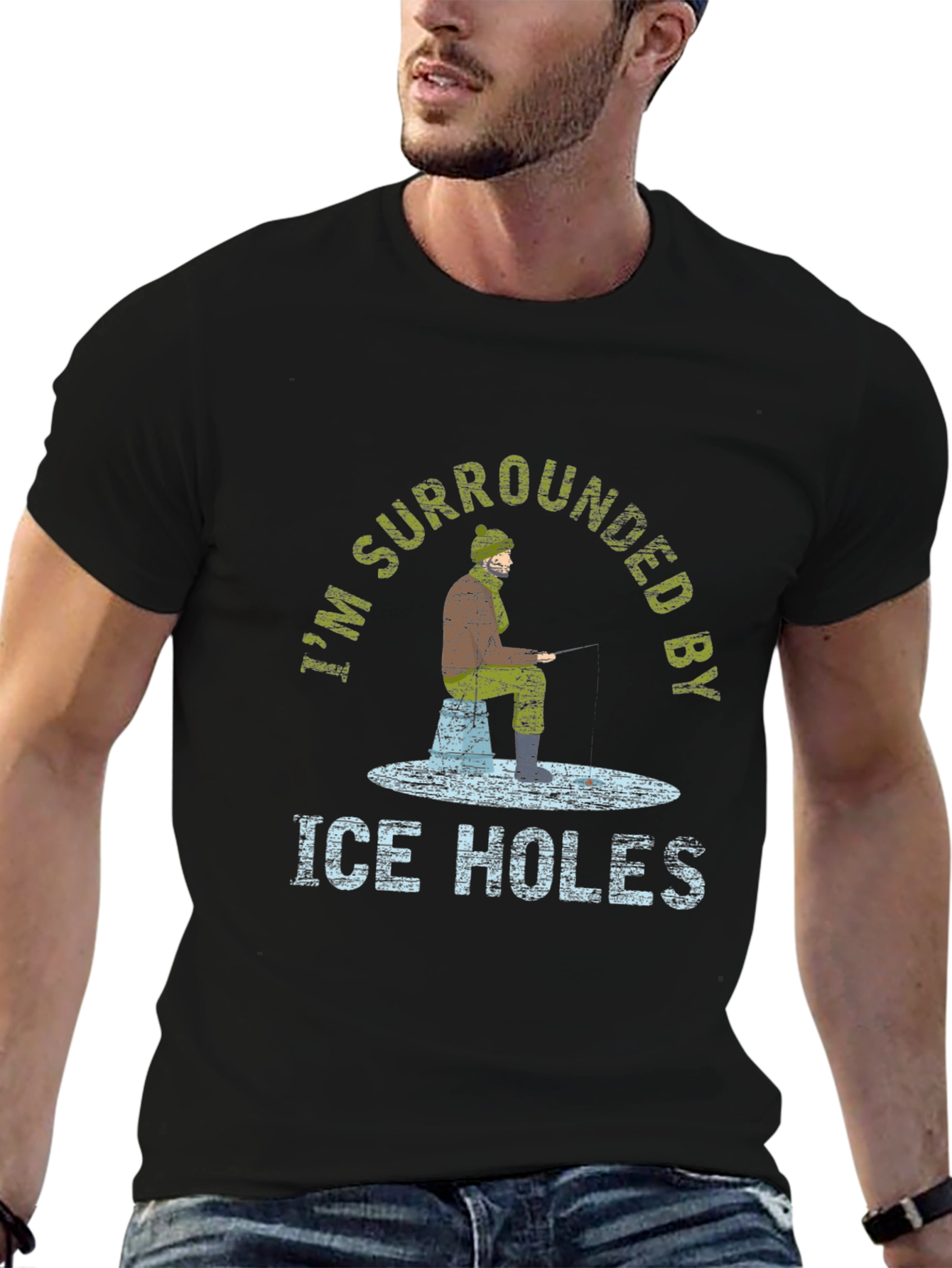 Ice Fishing T-Shirt - Im Surrounded by Ice Holes
