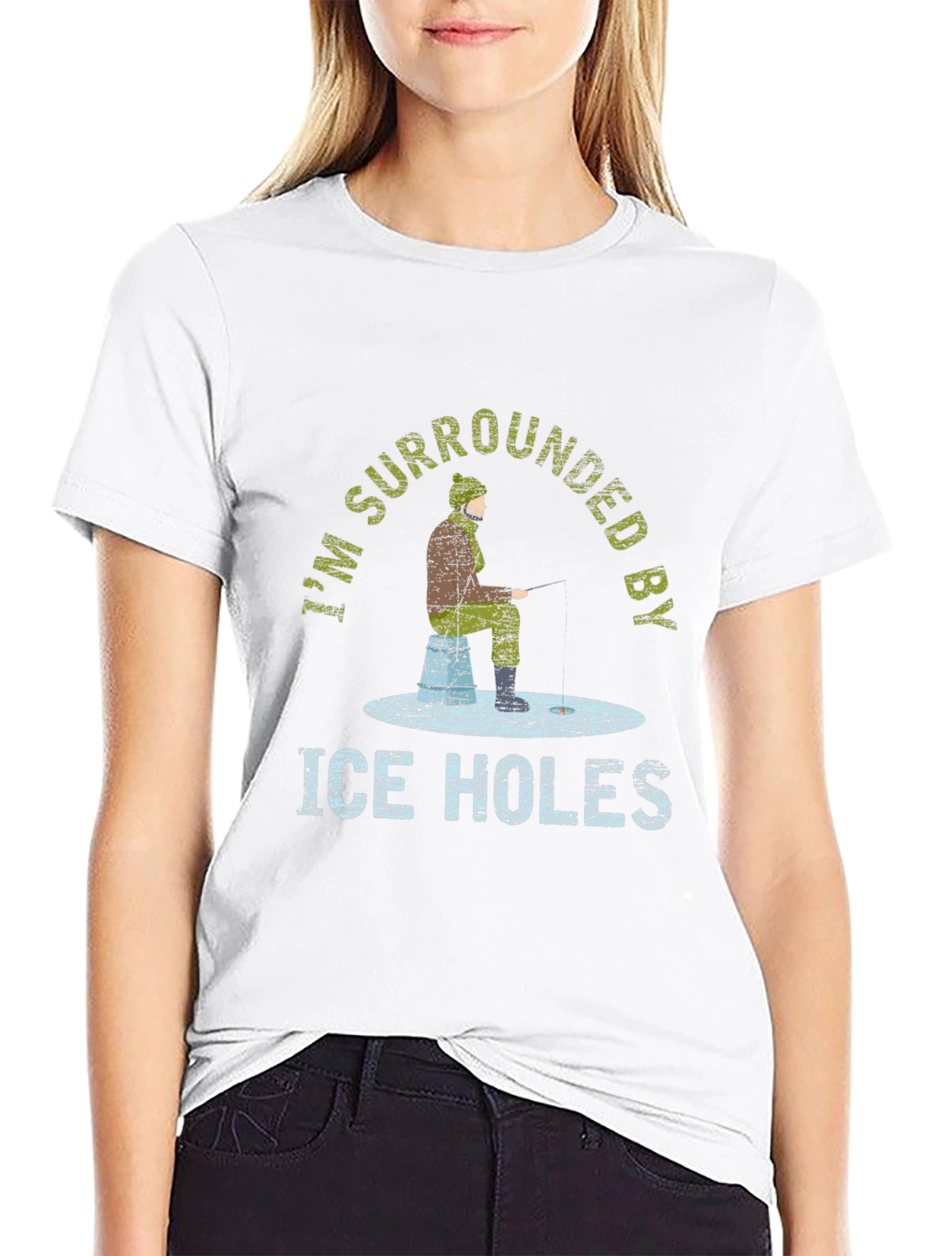 Ice Fishing T-Shirt - Im Surrounded by Ice Holes