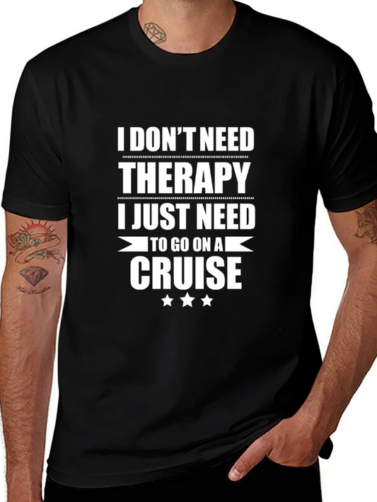 Cruise Therapy T-Shirt: Vacation Ready!