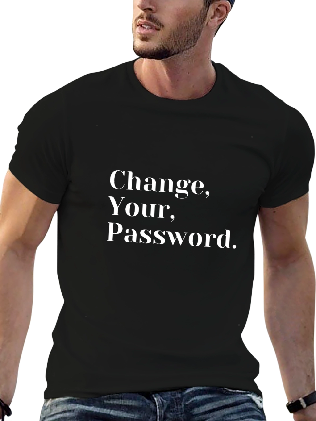 Change Your Password T-Shirt