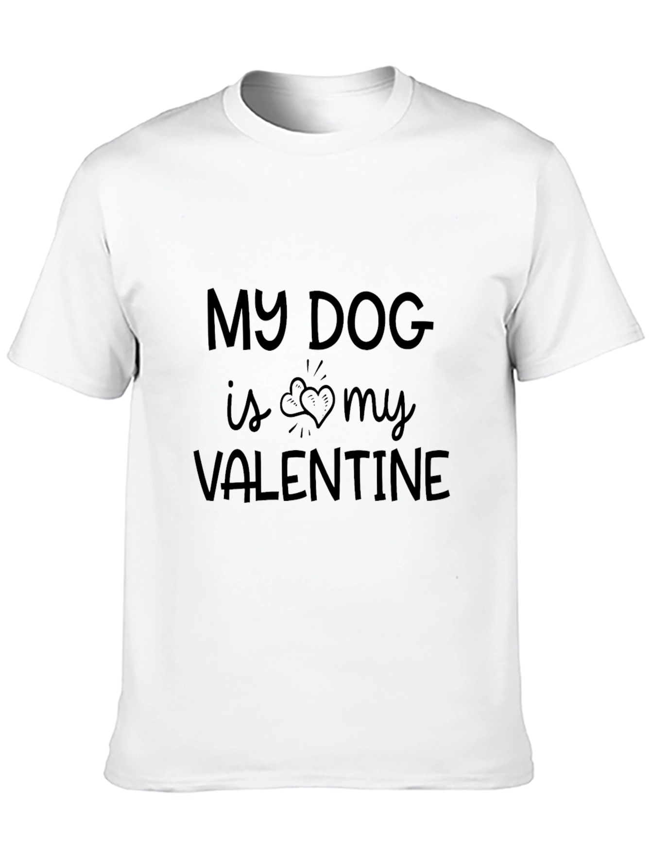 My Dog is My Valentine Black T-Shirt