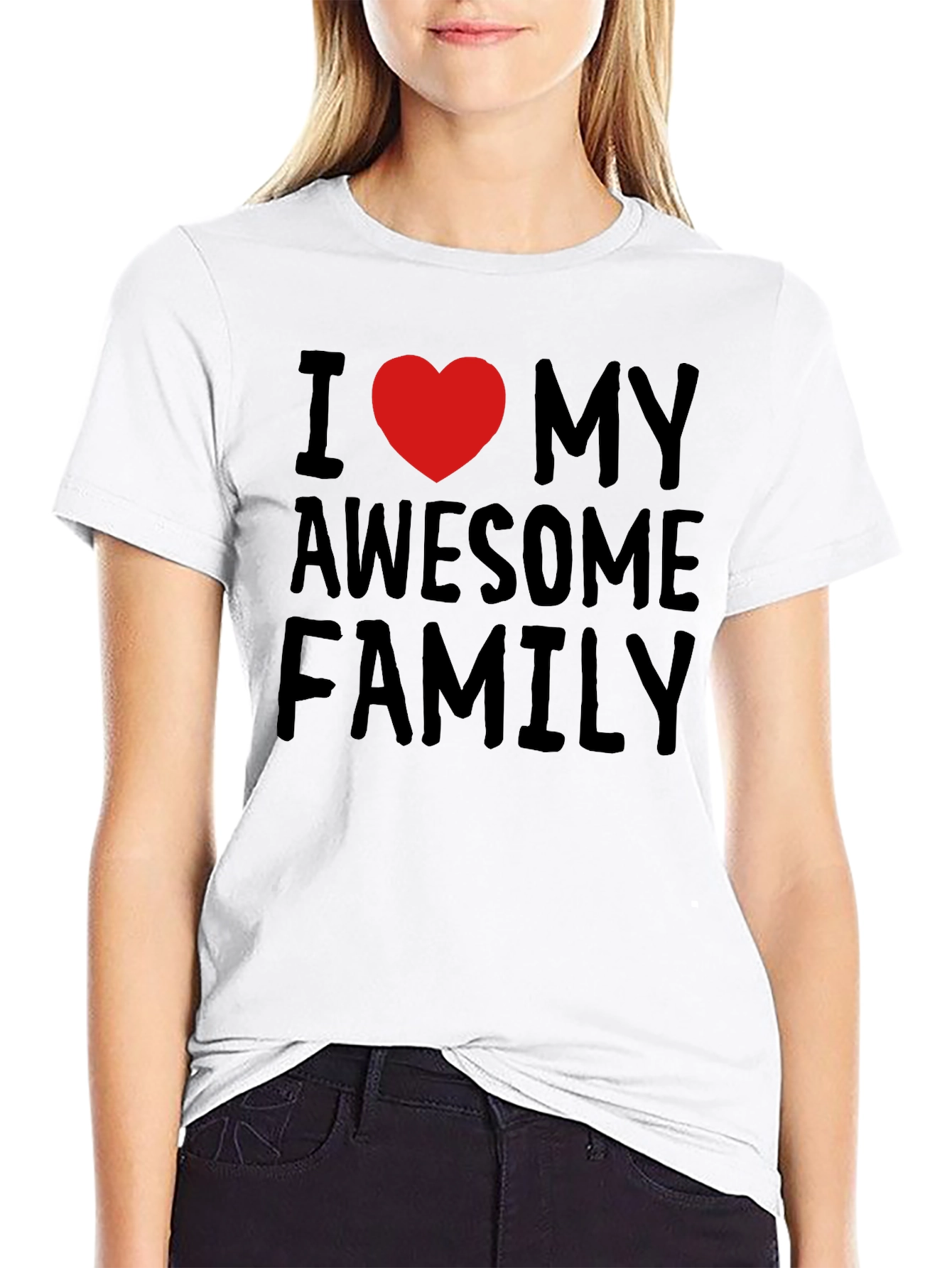 I Love My Awesome Family T-Shirt