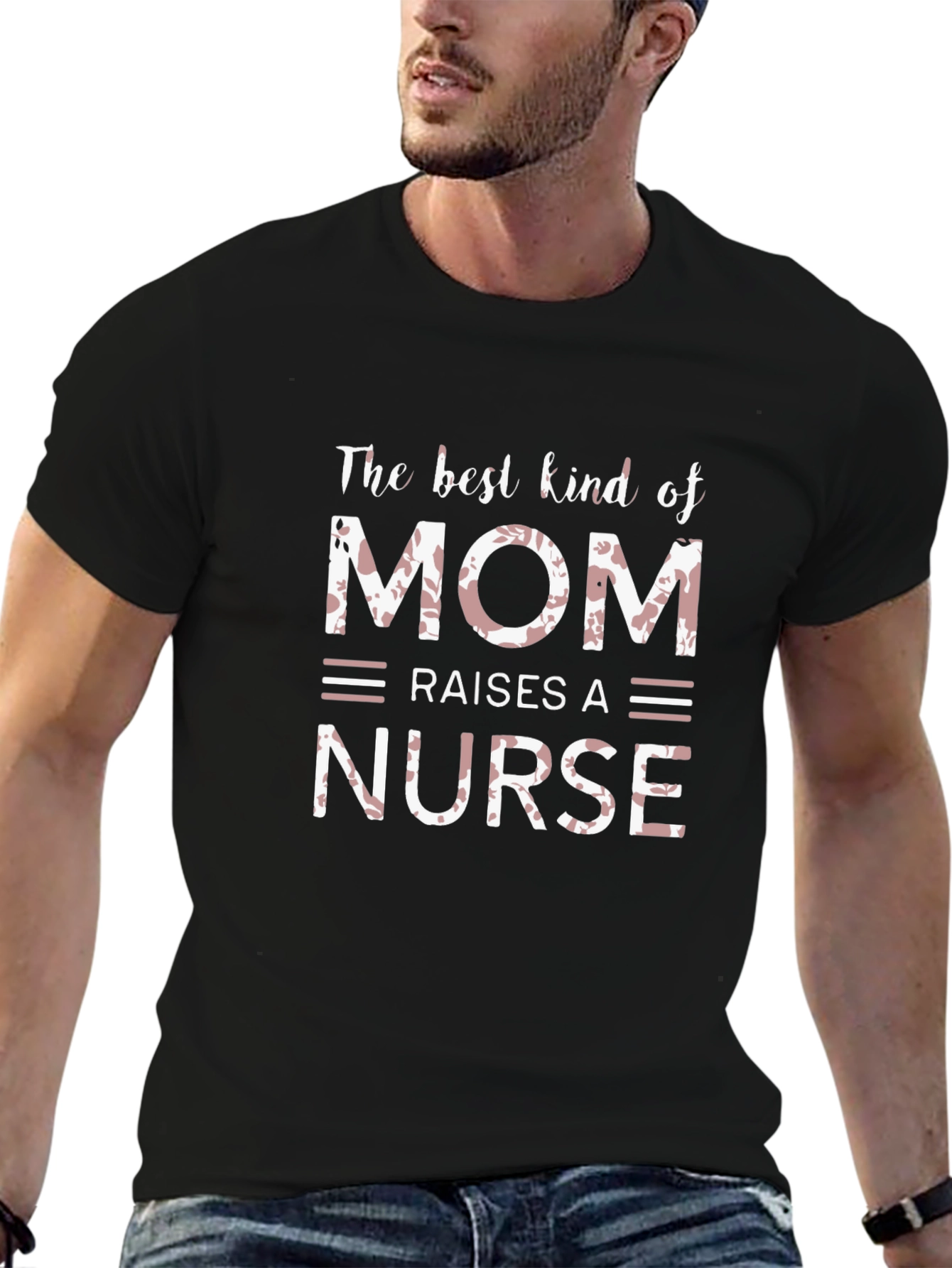 Best Kind of Mom Raises a Nurse T-Shirt