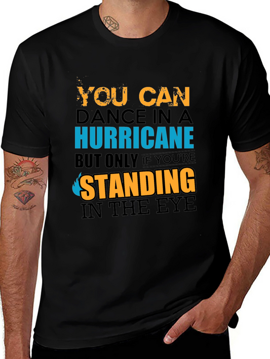 Dance in a Hurricane Graphic Tee