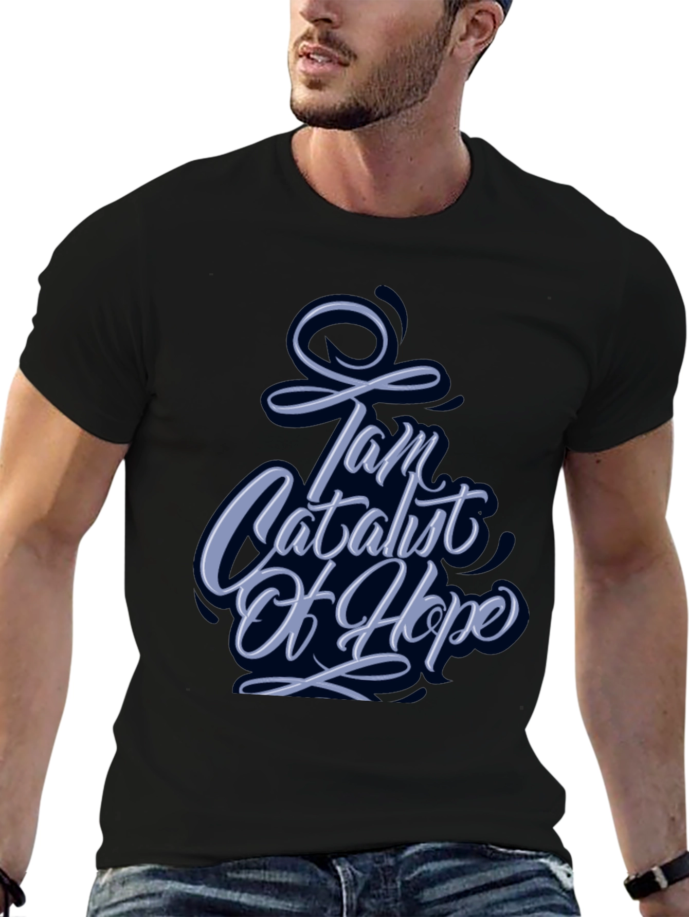 I Am Catalyst of Hope Graphic Tee