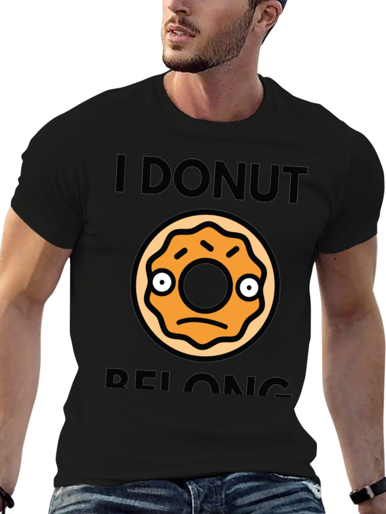 I DONUT Belong Funny Graphic T-Shirt