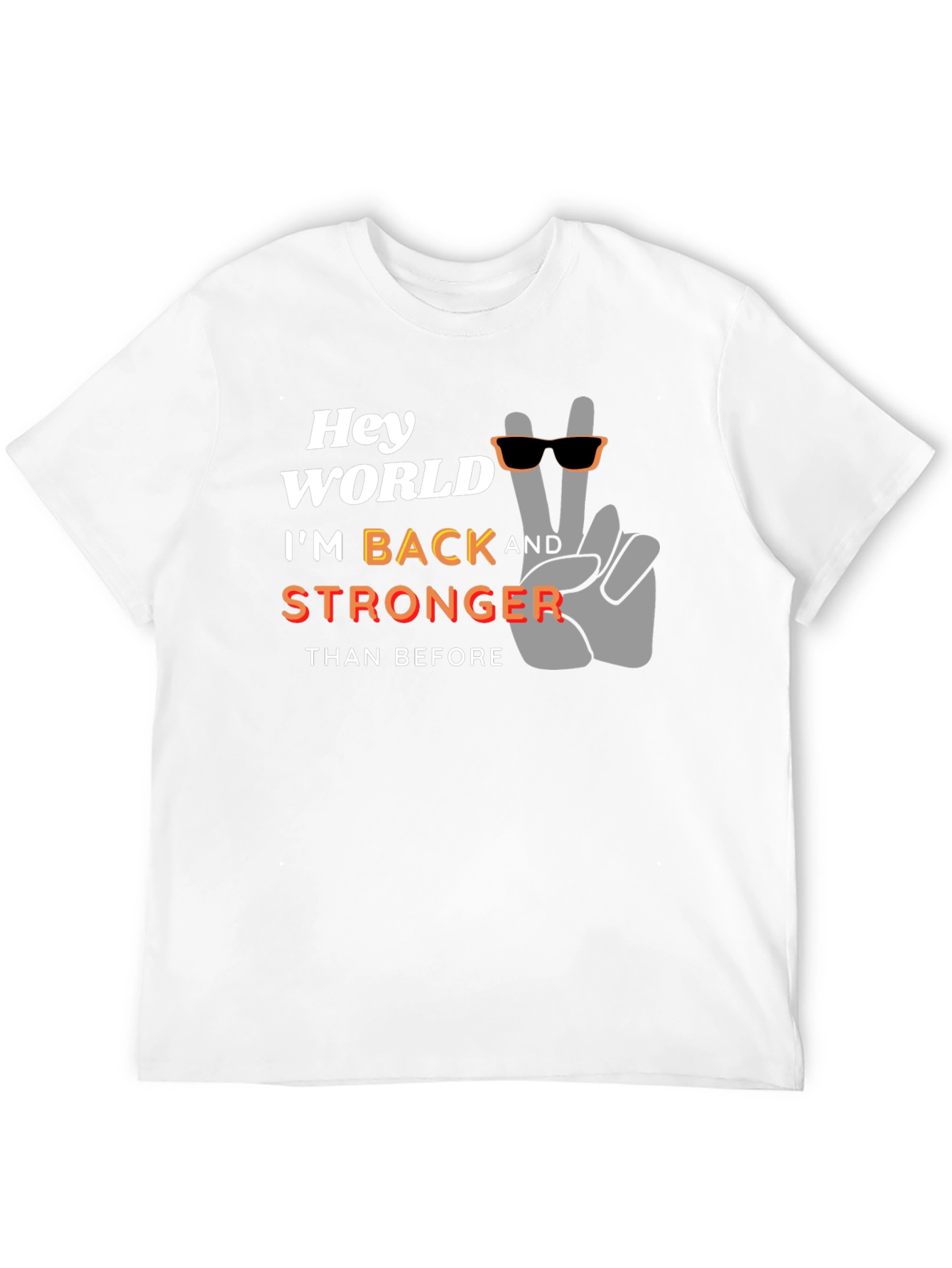 Hey World Im Back Stronger T-Shirt - Black