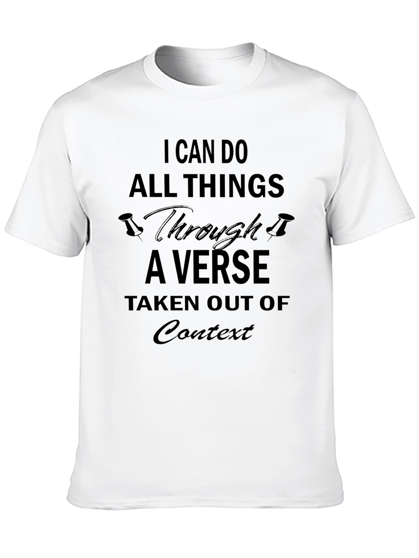 Humorous Verse Out of Context Black T-Shirt