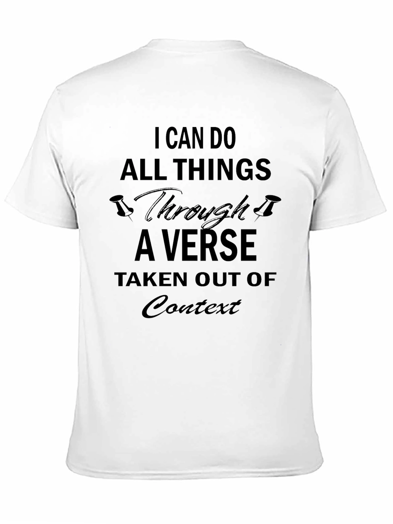 Humorous Verse Out of Context Black T-Shirt