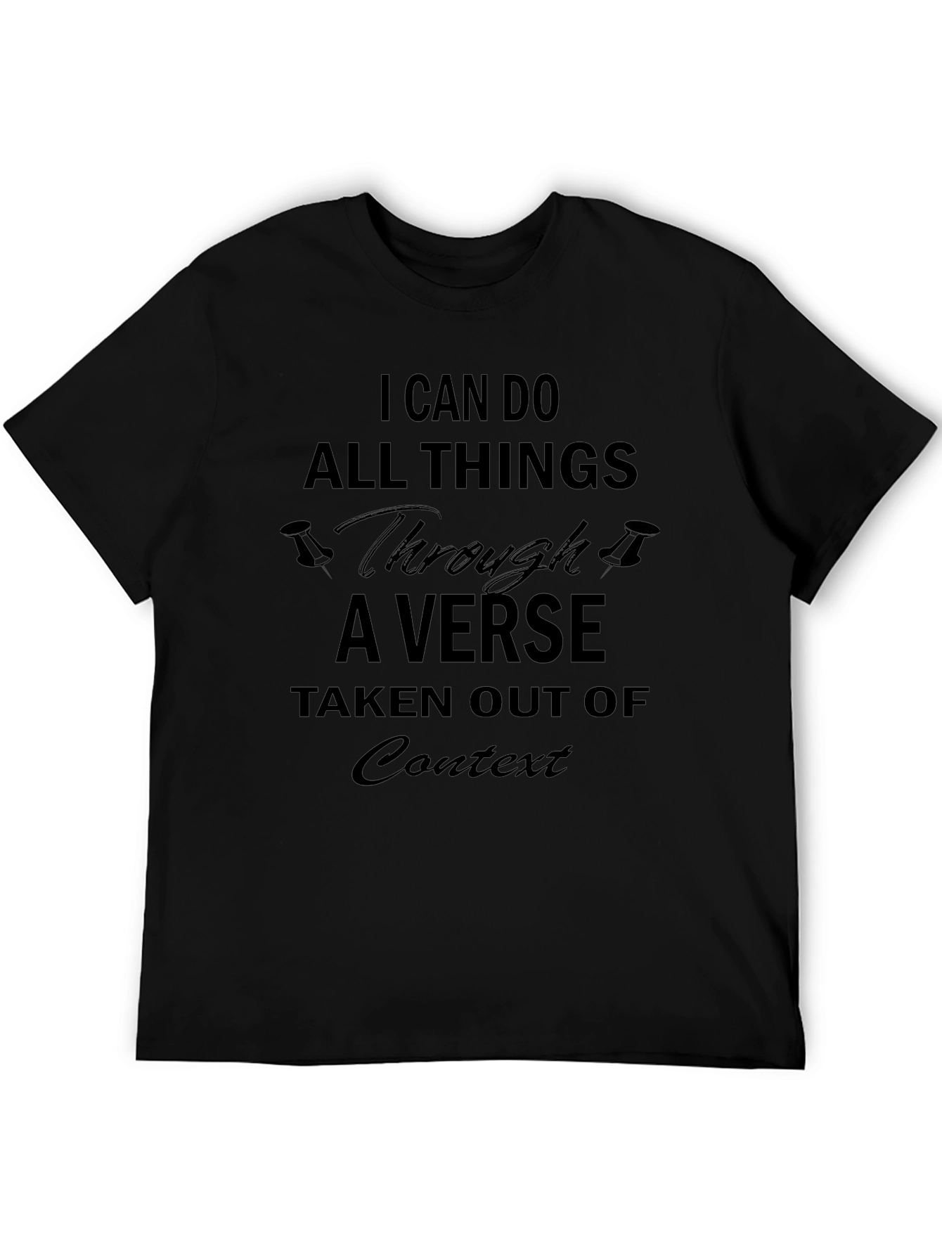 Humorous Verse Out of Context Black T-Shirt