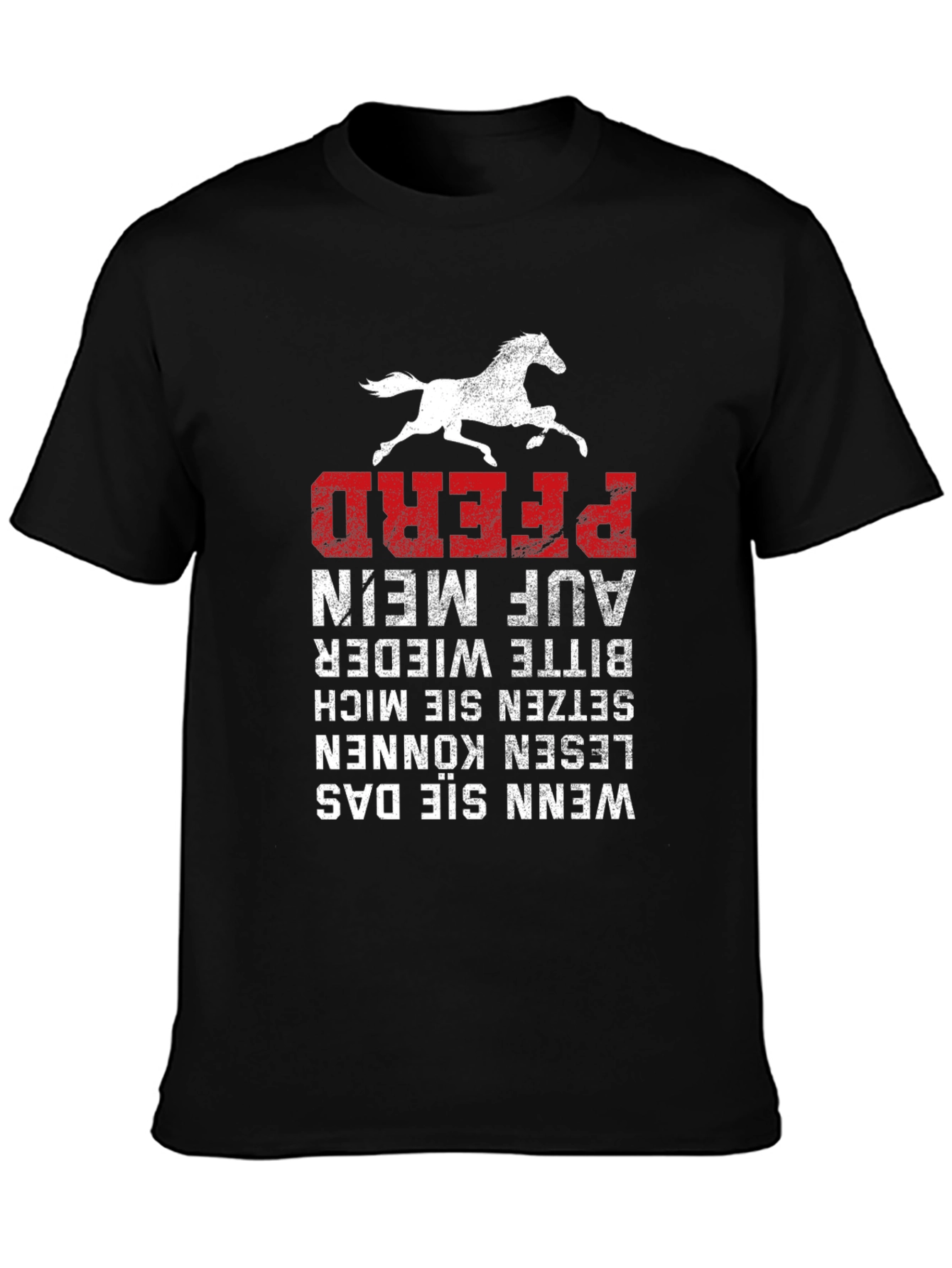 Funny German Horse T-Shirt - Pferd Auf Mein