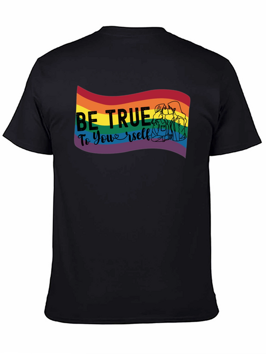 Be True Yourself Black LGBTQ Pride T-Shirt