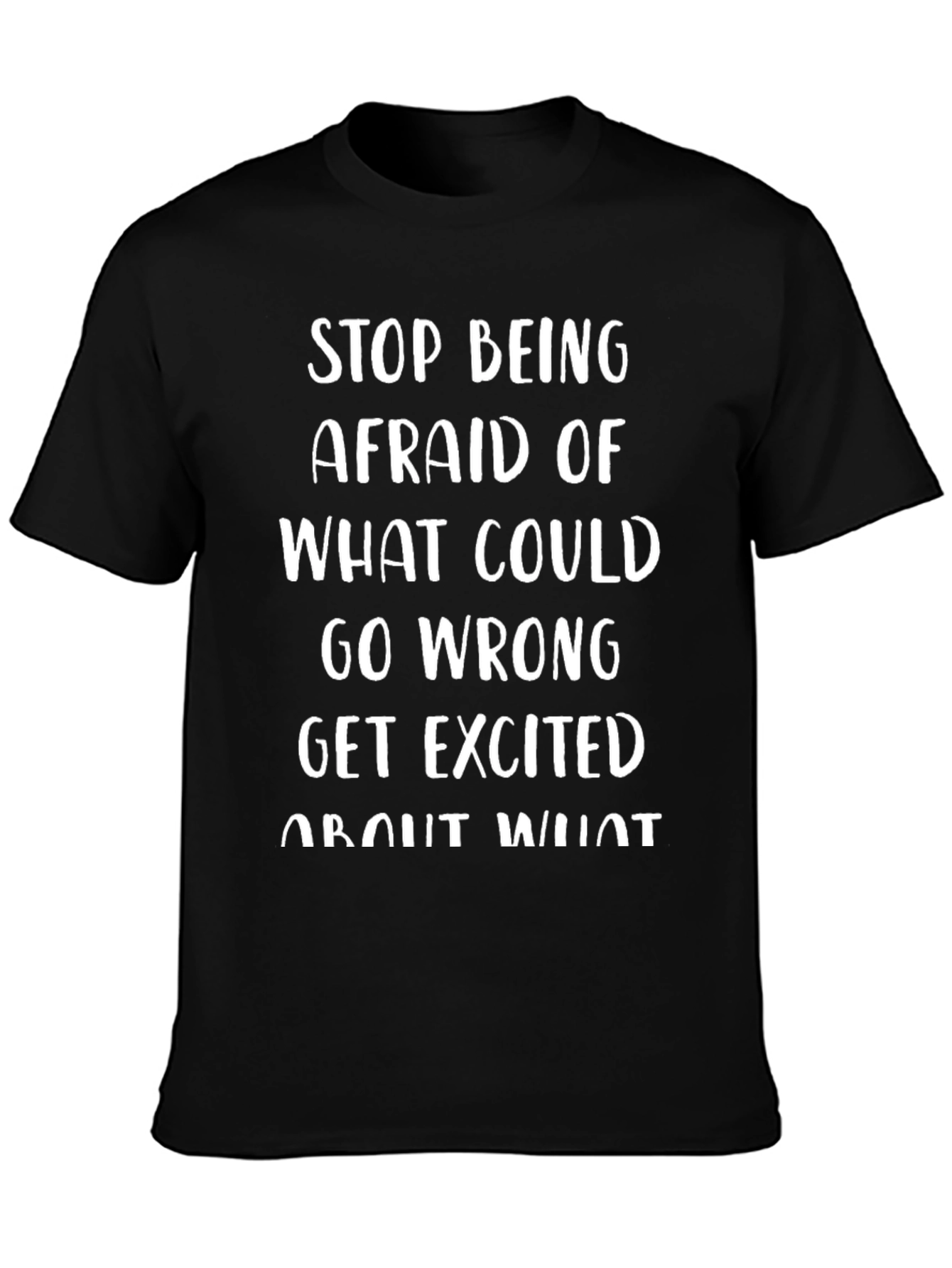 Inspirational Graphic T-Shirt