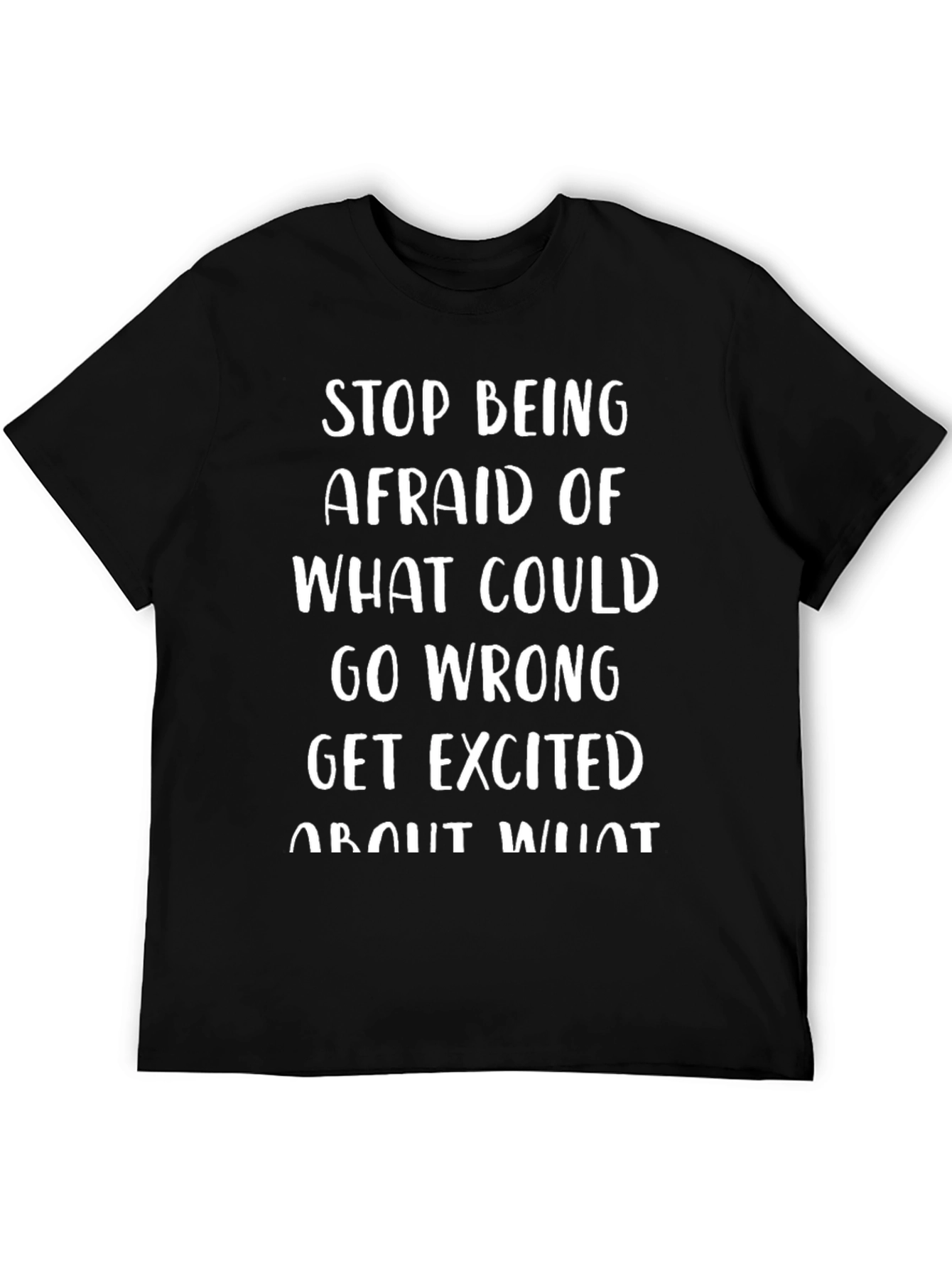 Inspirational Graphic T-Shirt