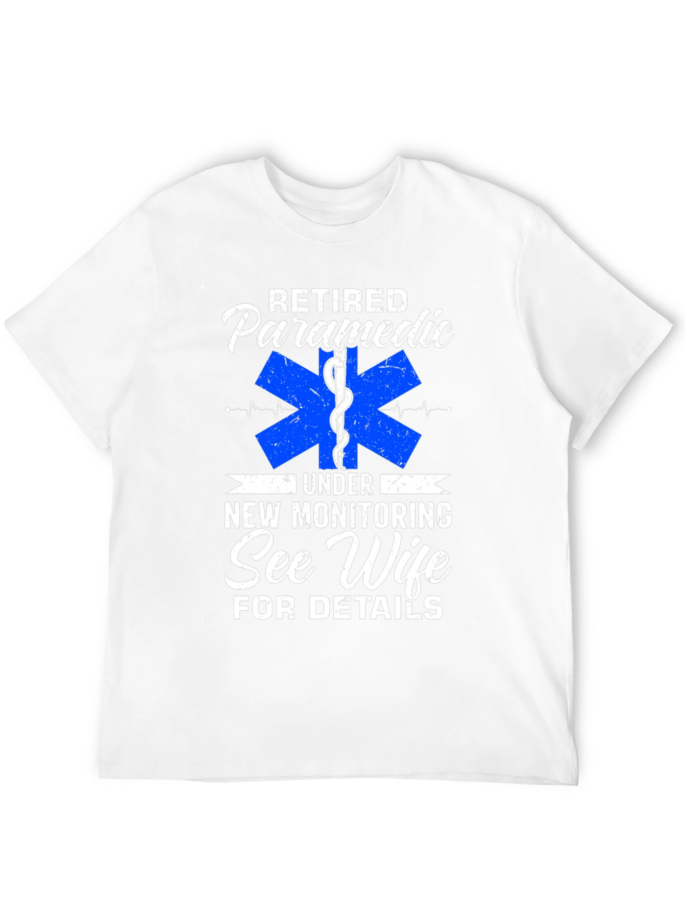 Retired Paramedic T-Shirt - New Monitoring