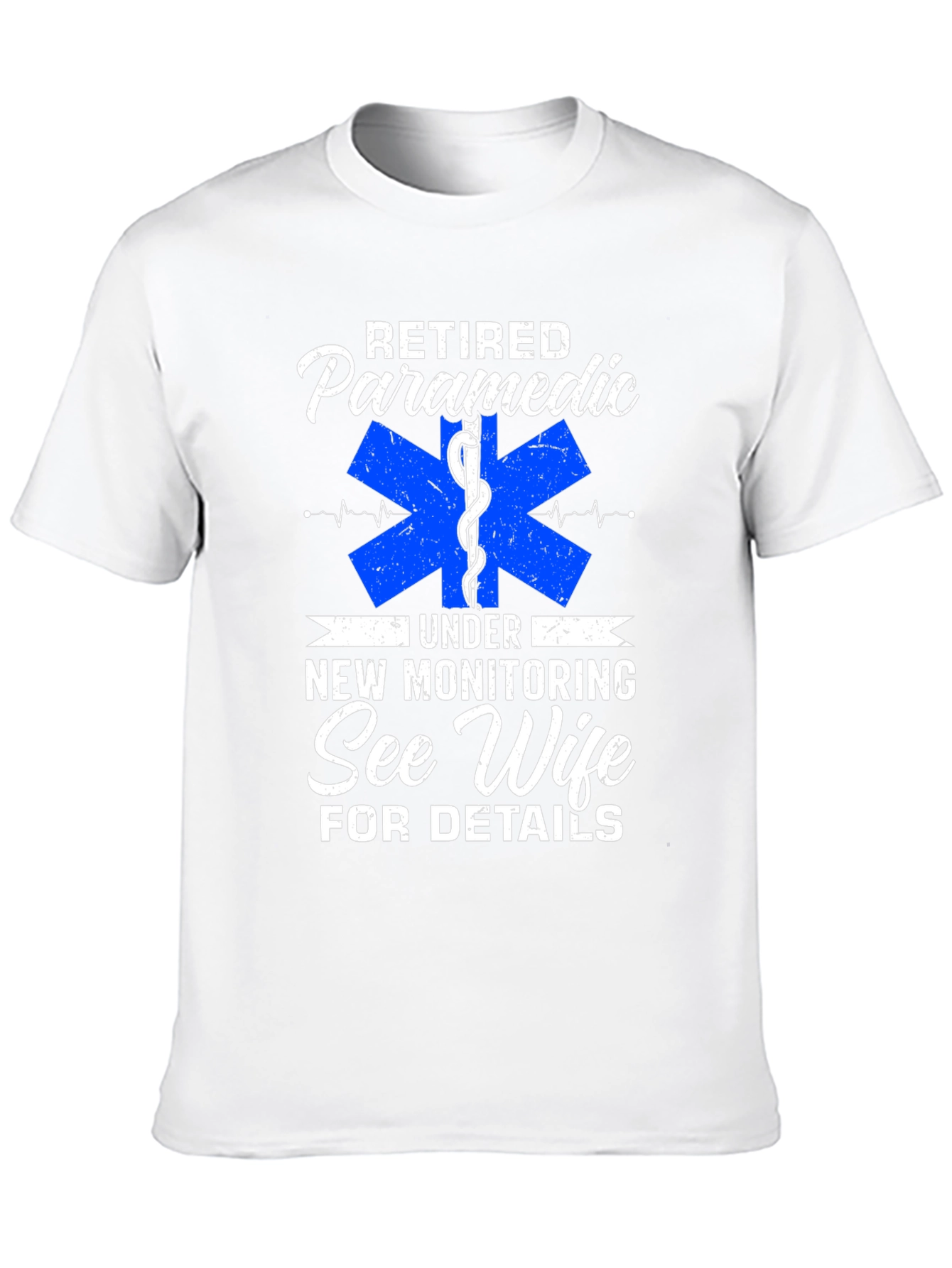 Retired Paramedic T-Shirt - New Monitoring