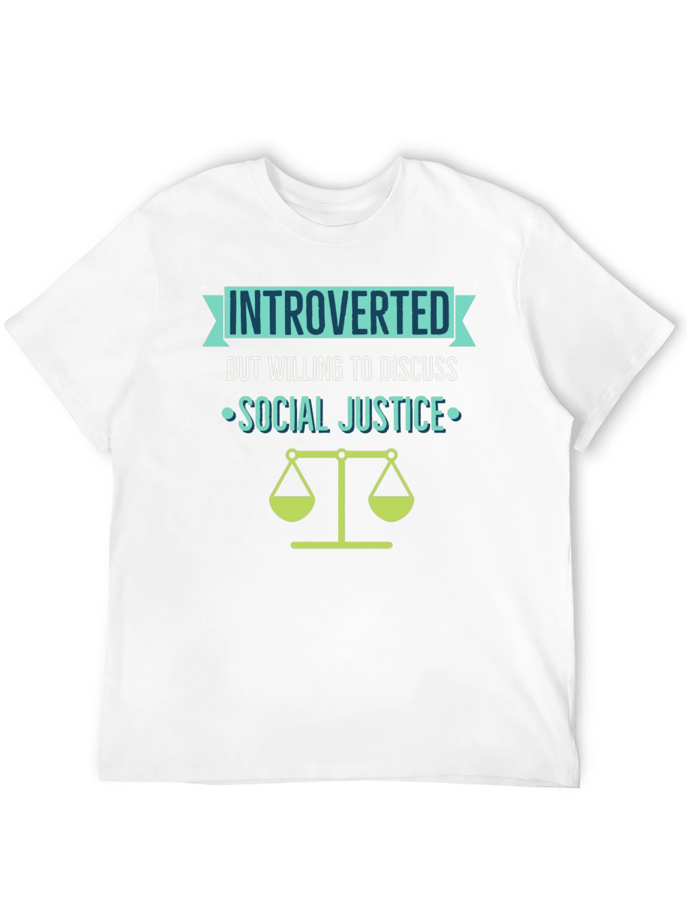 Introverted Social Justice T-Shirt