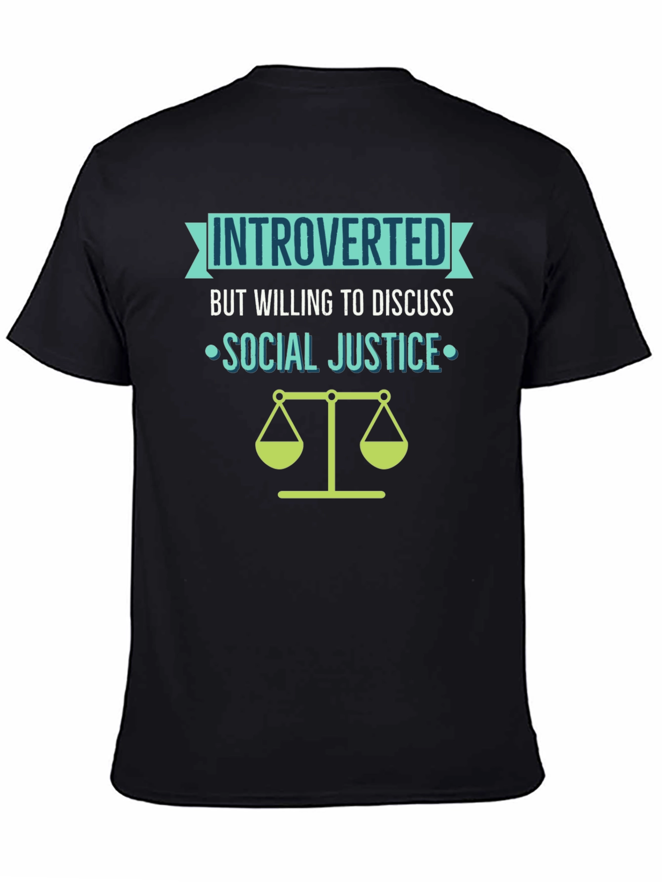 Introverted Social Justice T-Shirt