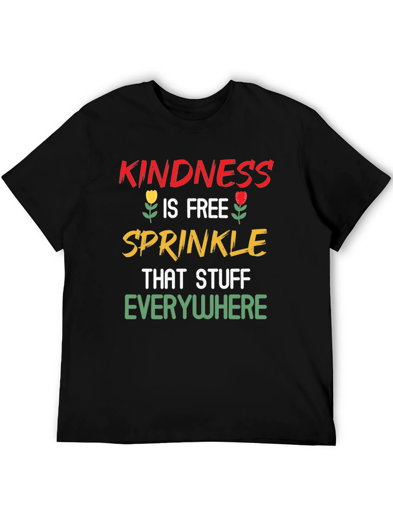 Kindness is Free T-Shirt: Spread Positivity