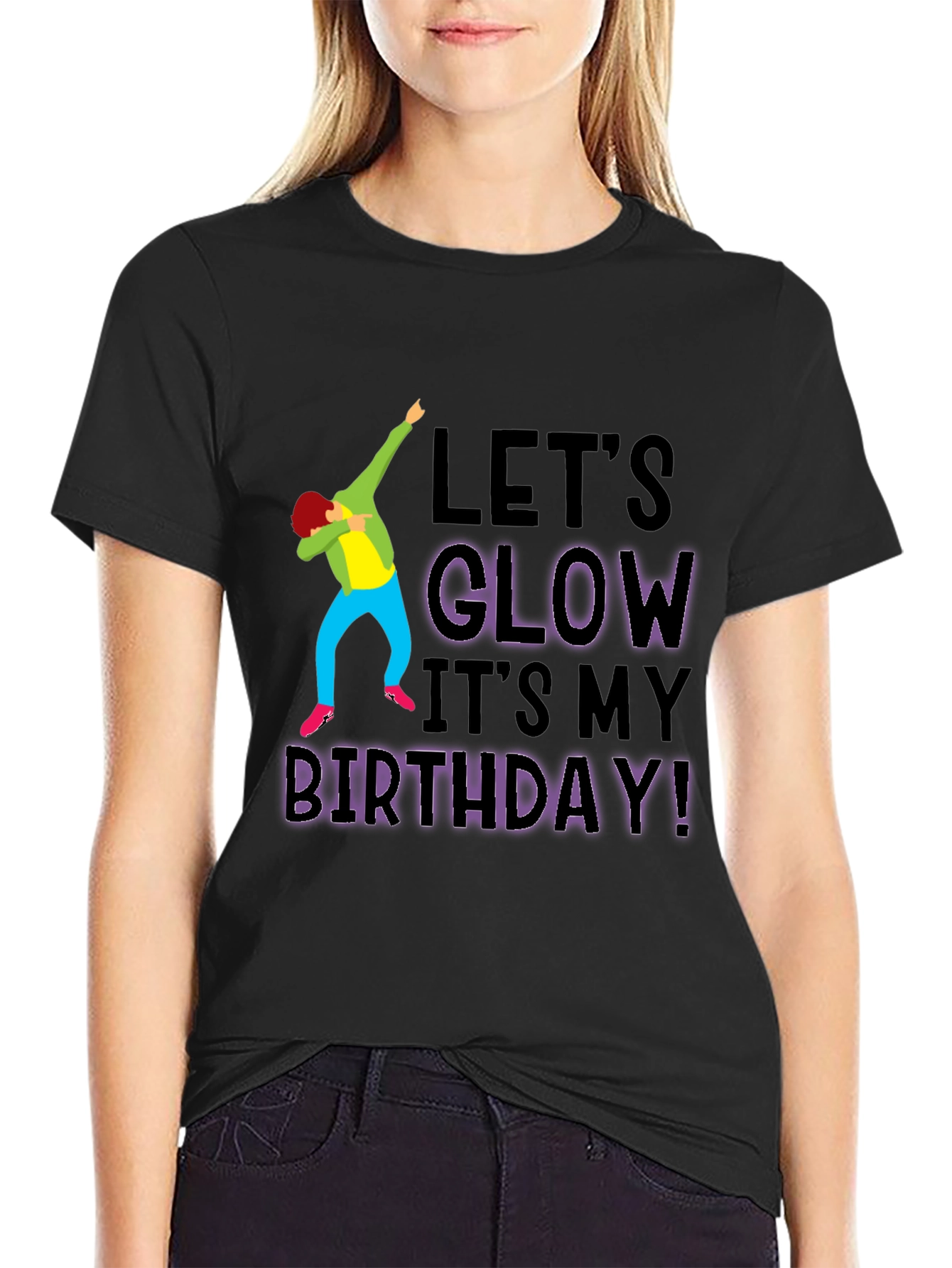 Lets Glow Birthday T-Shirt