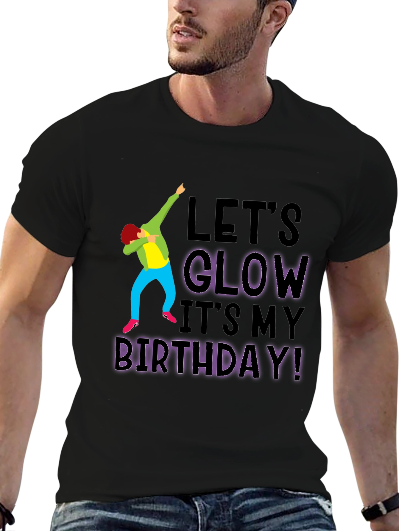 Lets Glow Birthday T-Shirt