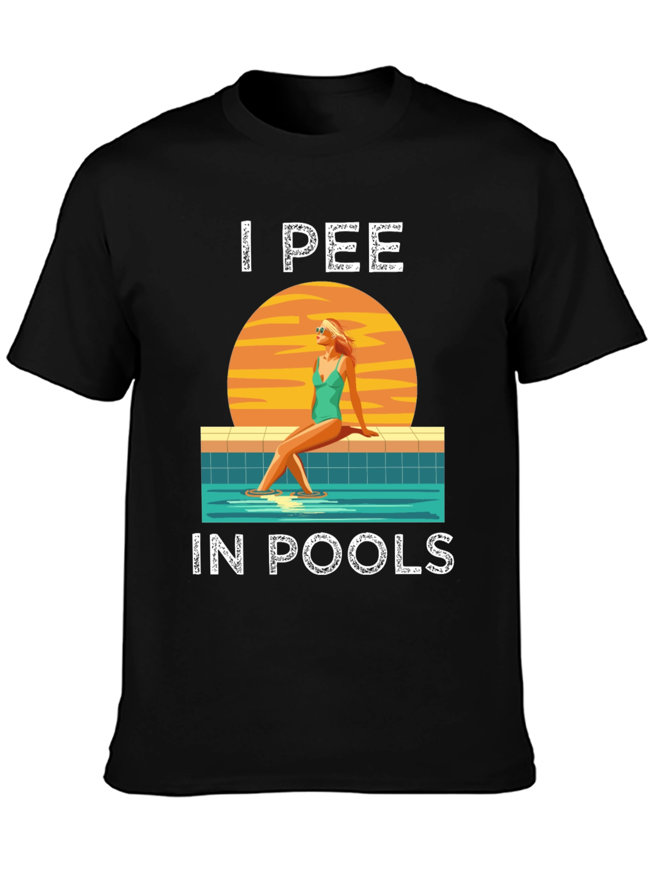 I Pee in Pools T-Shirt - Funny Summer Tee