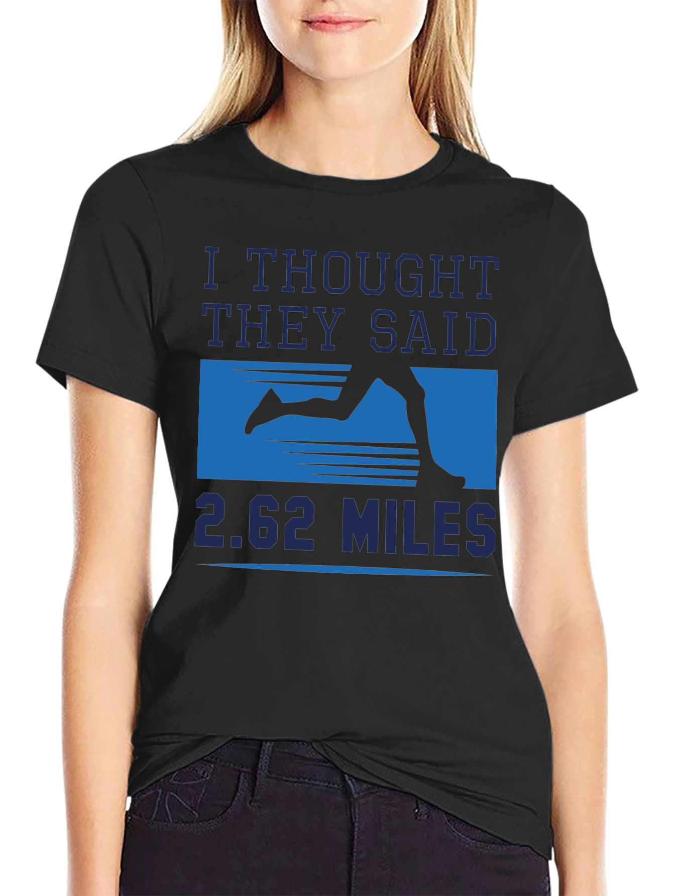 Funny Marathon Runner T-Shirt - 26.2 Miles Joke