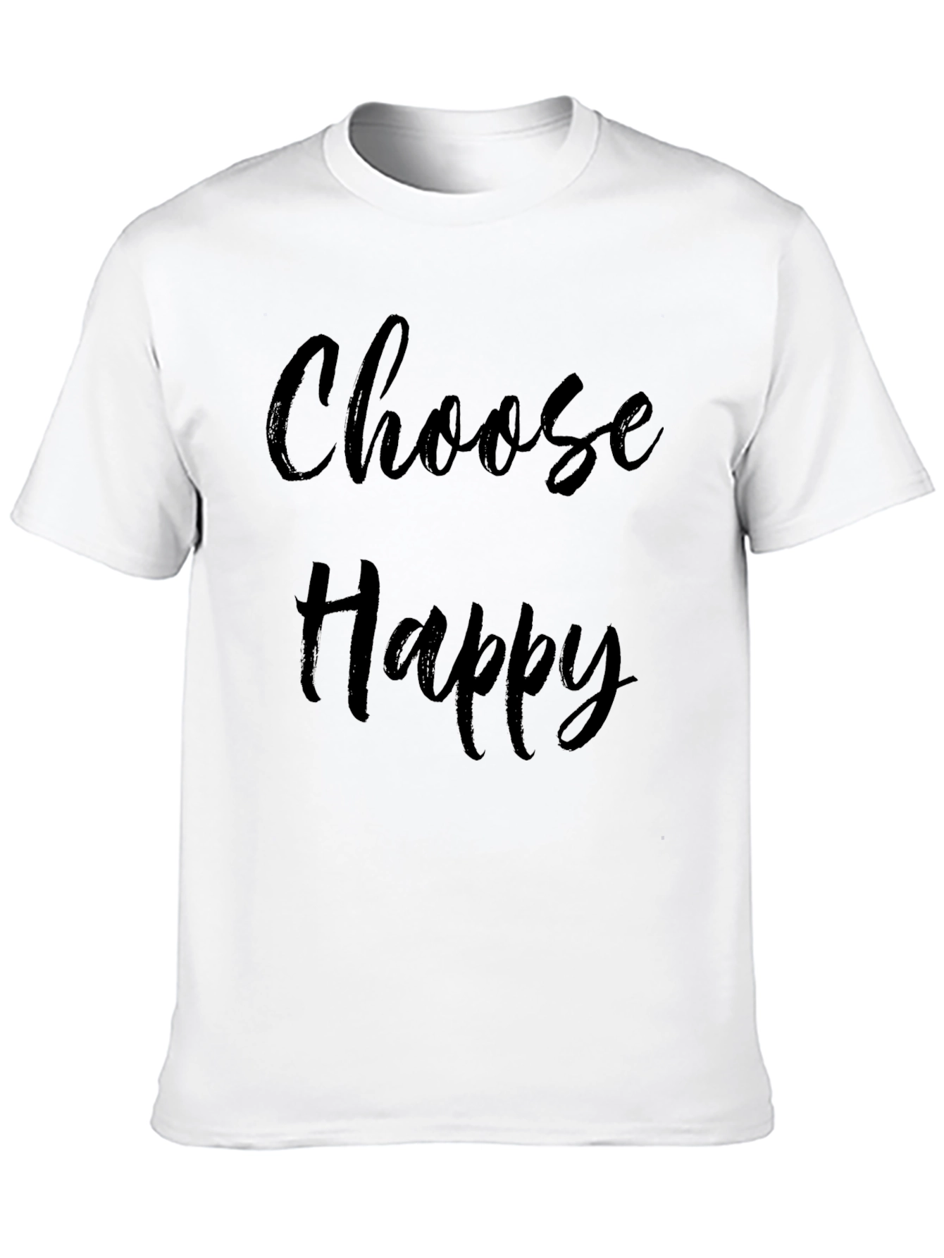 Choose Happy T-Shirt - Casual Graphic Tee