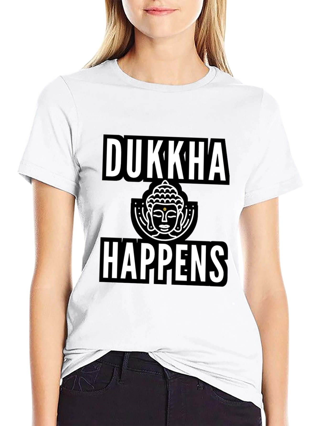 Dukkha Happens Graphic Tee