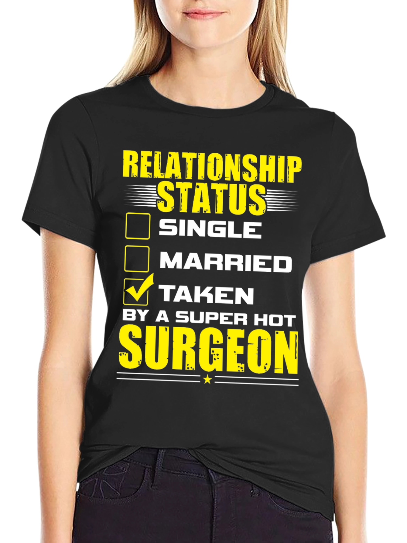 Taken by a Hot Surgeon T-Shirt