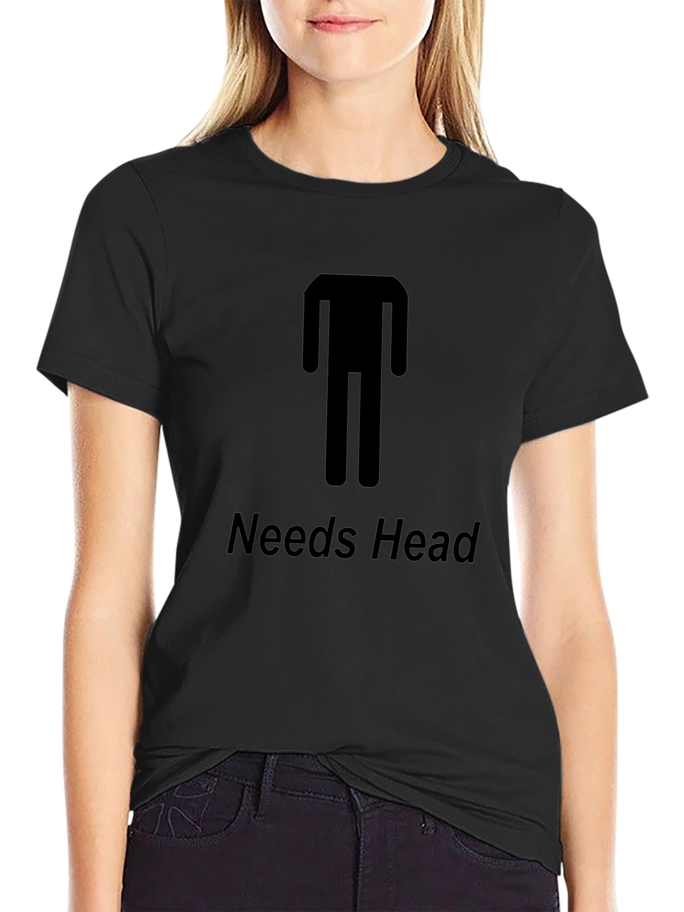 Needs Head Funny Graphic T-Shirt - Unisex Tee