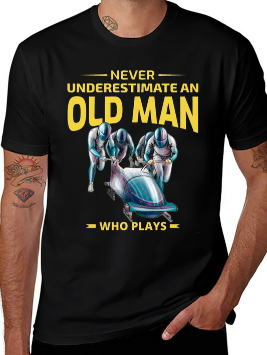 Never Underestimate an Old Man Bobsled T-Shirt