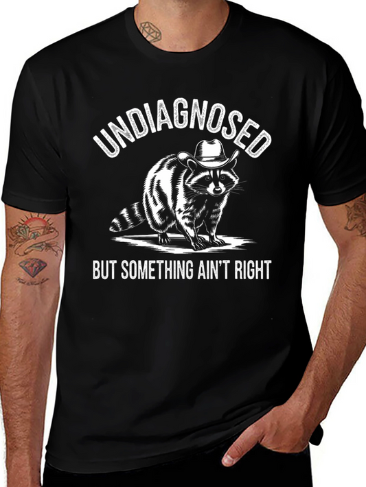 Undiagnosed Raccoon T-Shirt