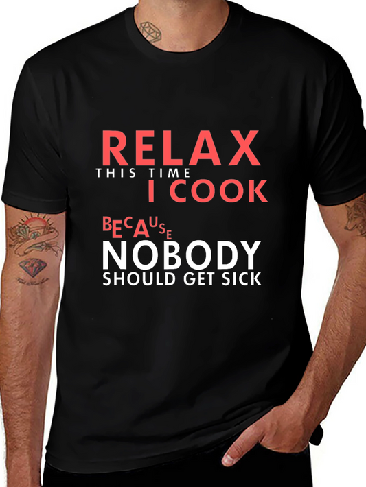 Funny Relax I Cook T-Shirt