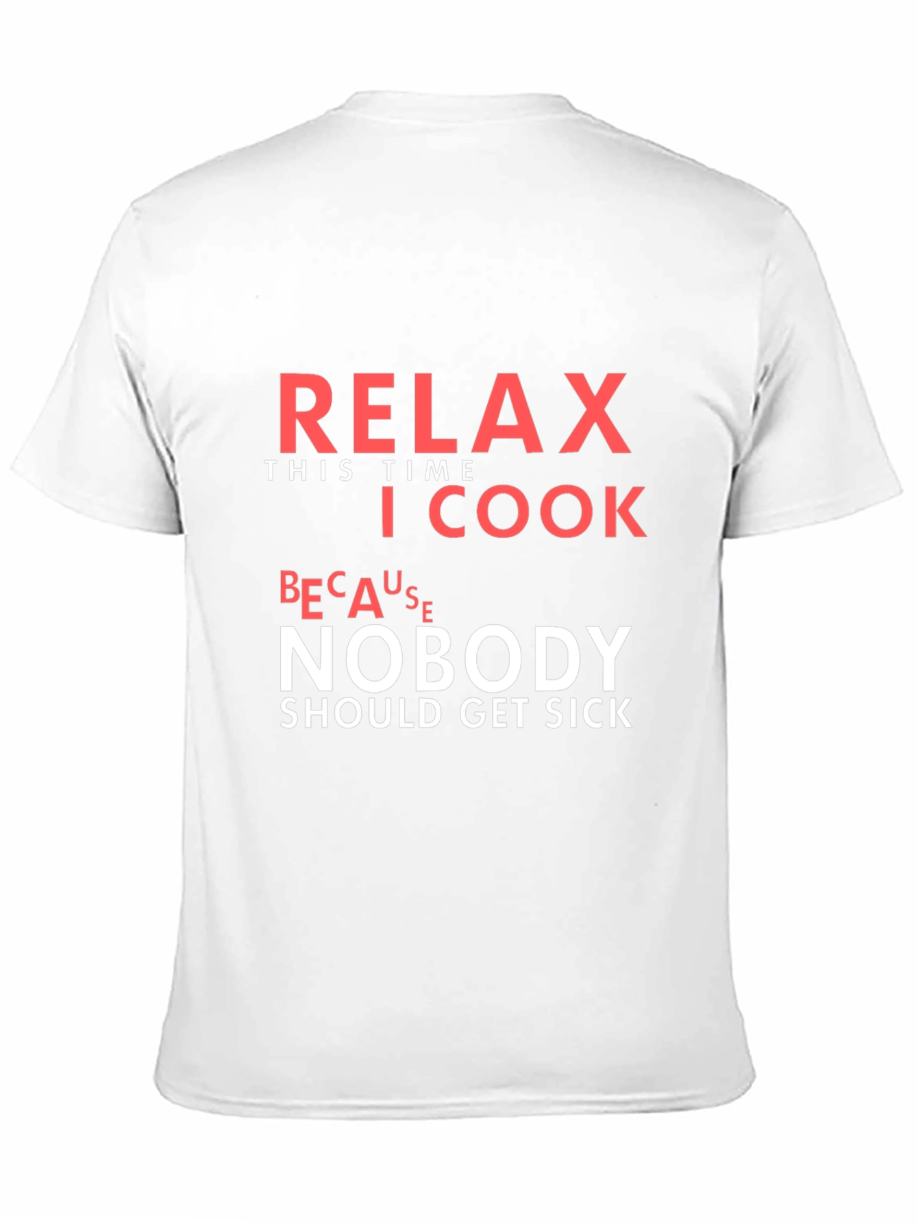 Funny Relax I Cook T-Shirt