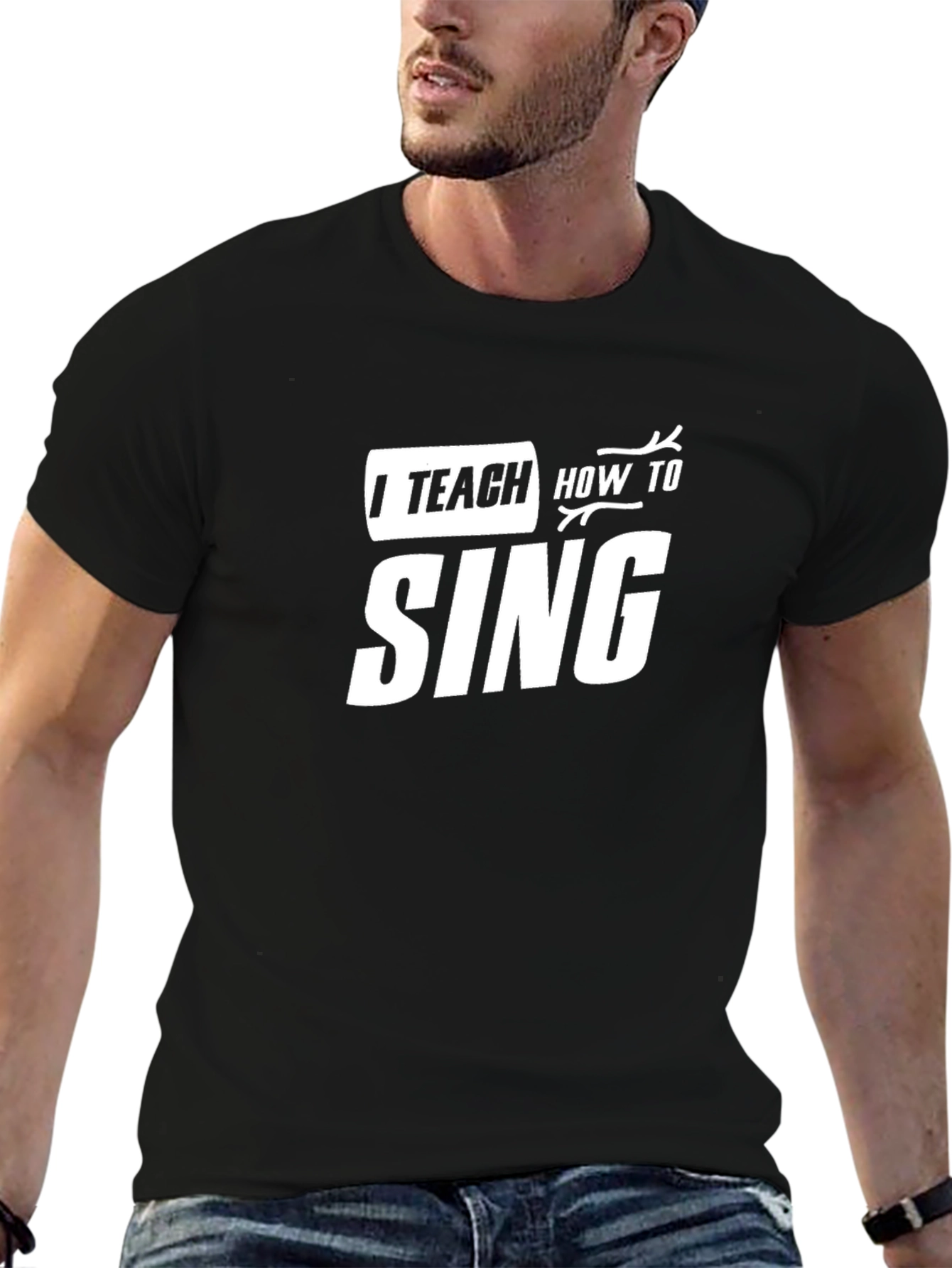 I Teach How to Sing Black T-Shirt