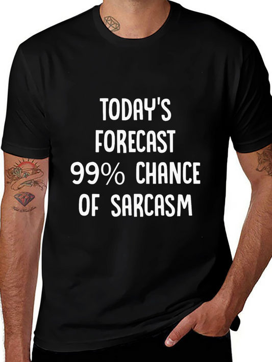 Sarcasm Forecast Graphic T-Shirt - Unisex Humor Tee