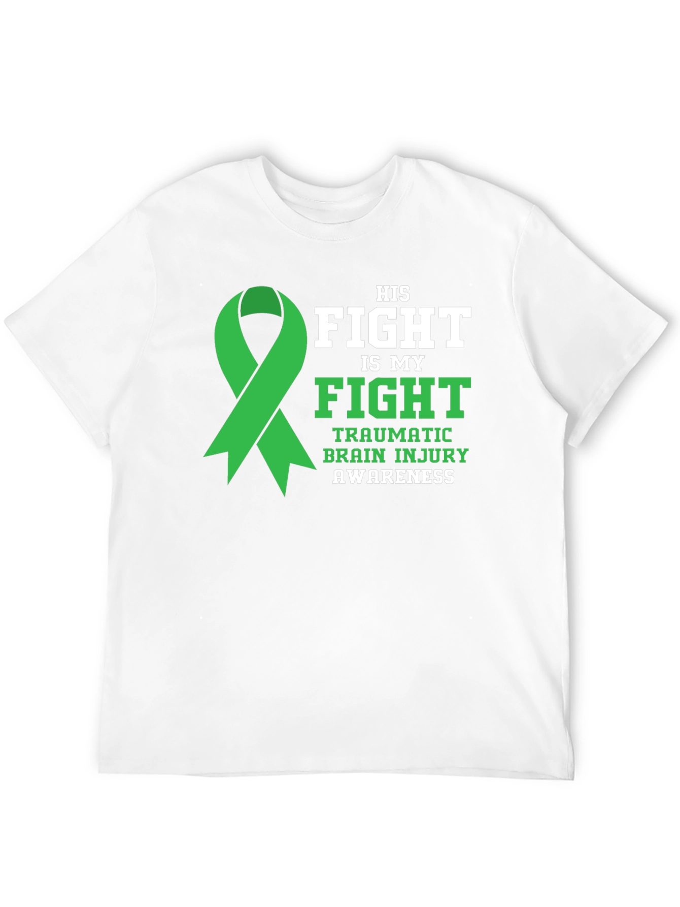 TBI Awareness T-Shirt - His Fight Is My Fight