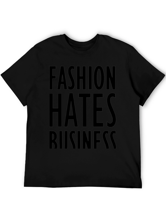 Fashion Hates Business Graphic Tee